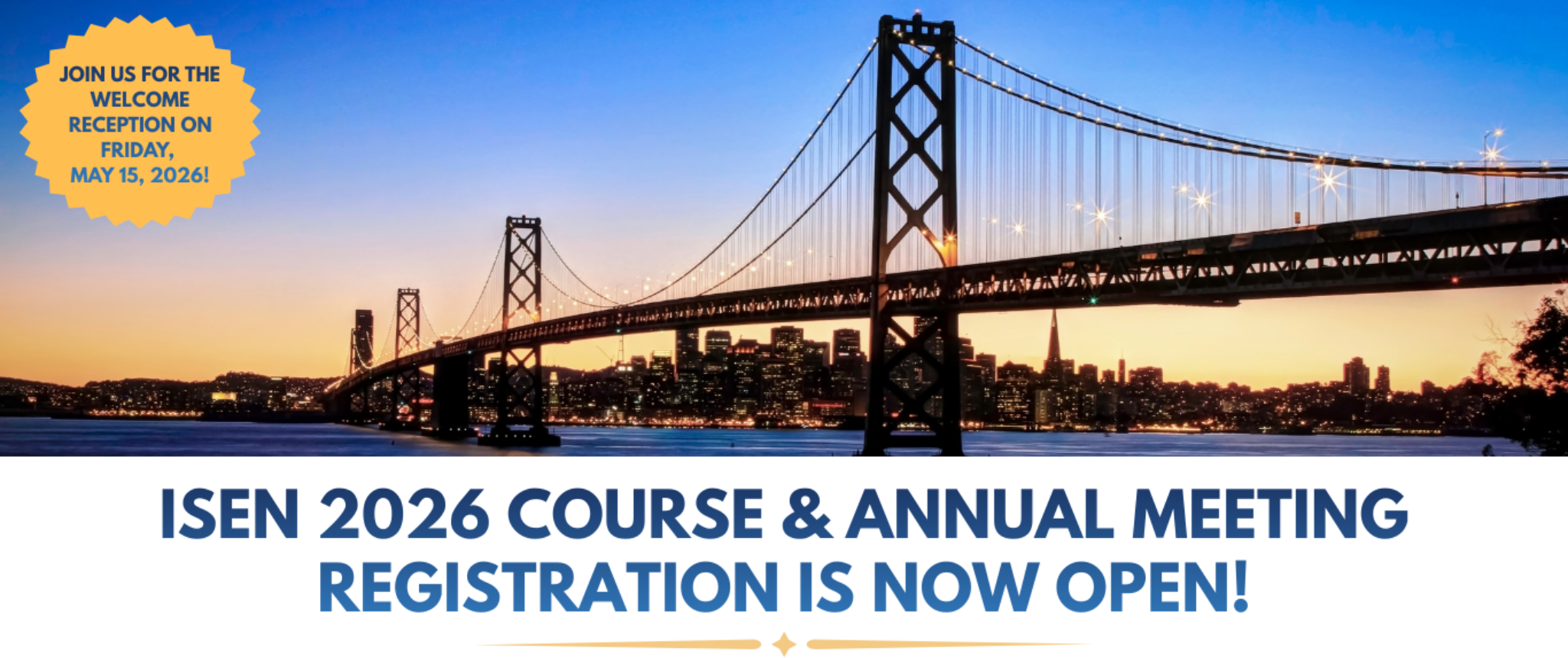 ISEN 2026 Course and Annual Meeting Registration is now open